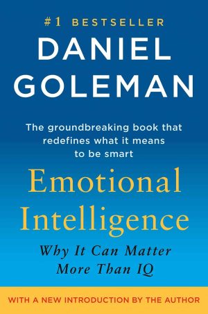 Emotional Intelligence - Daniel Goleman